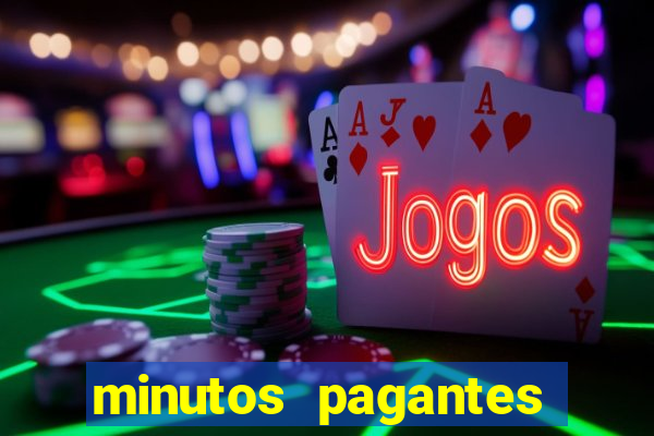 minutos pagantes fortune tiger atualizado